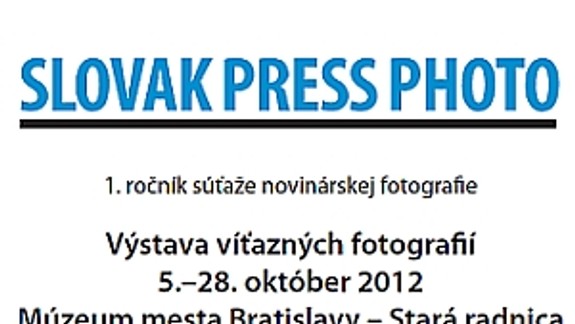 Výstava Slovak Press Photo od 5. 10. v Starej radnici