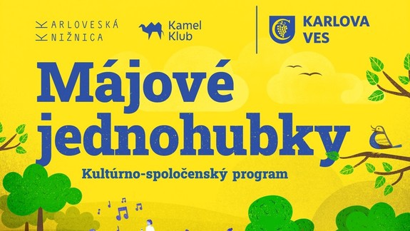 Karloveský Majáles nahradia Májové jednohubky