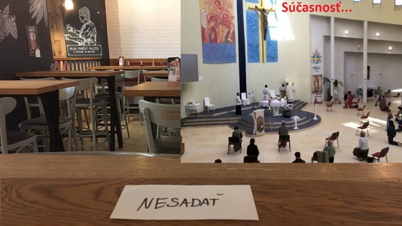 V kostole stačí dvojmetrový odstup, ale v reštaurácii potrebuje zákazník 15 metrov štvorcových!