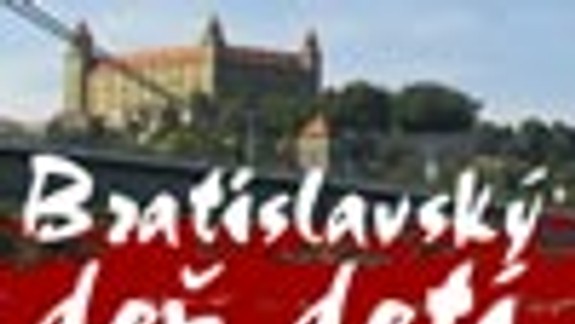 Na Bratislavskom dni detí aj o zájazd do Pekingu