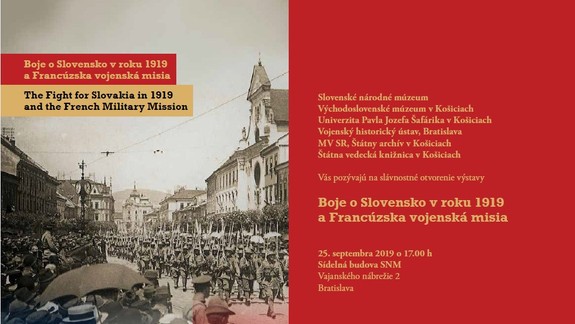 V SNM sa chystá výstava Boje o Slovensko v roku 1919  a Francúzska vojenská misia