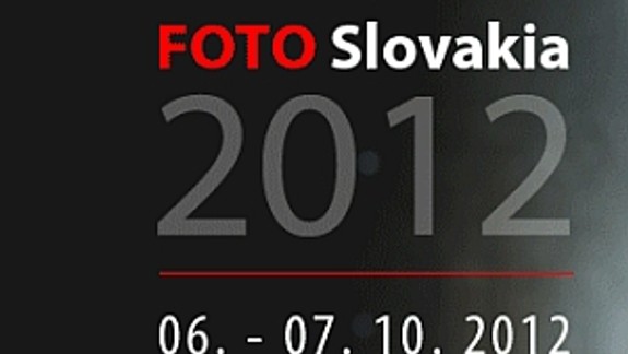 Vyhrajte vstupenky na výstavu Foto Slovakia 2012