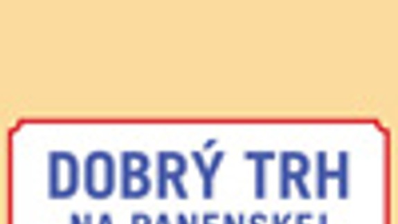 Vzťahy obyvateľov má utužiť Dobrý trh