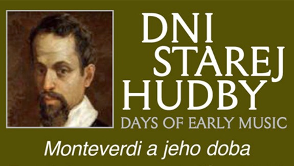 Dni starej hudby v znamení Monteverdiho