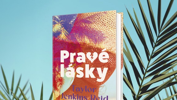 Pravé lásky. Nový emóciami nabitý príbeh od Taylor Jenkins Reid