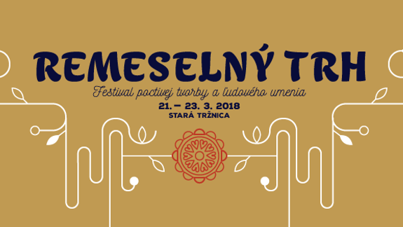 Remeselný trh: Privítajte jar s autentickou folklórnou kultúrou v tradičnom aj netradičnom prevedení