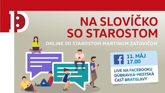 Starosta Martin Zaťovič pozýva Dúbravčanov „na slovíčko“ online