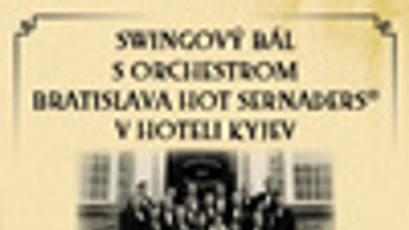 Swingový bál s M. Lasicom v hoteli Kyjev
