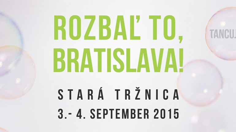 Bratislava to rozbalí v centre mesta - rozbal_to_2015
