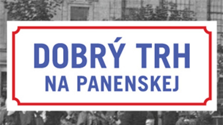 V sobotu bude na panenskej ulici dobrý trh susedov - Dobrytrh